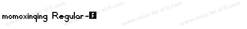 momoxinqing Regular字体转换